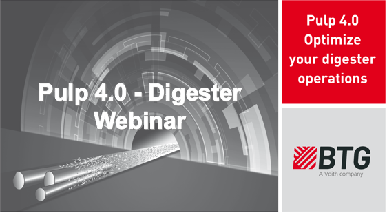 BTG Webinar “Pulp 4.0- Digester”